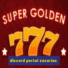 discord portal zacarias